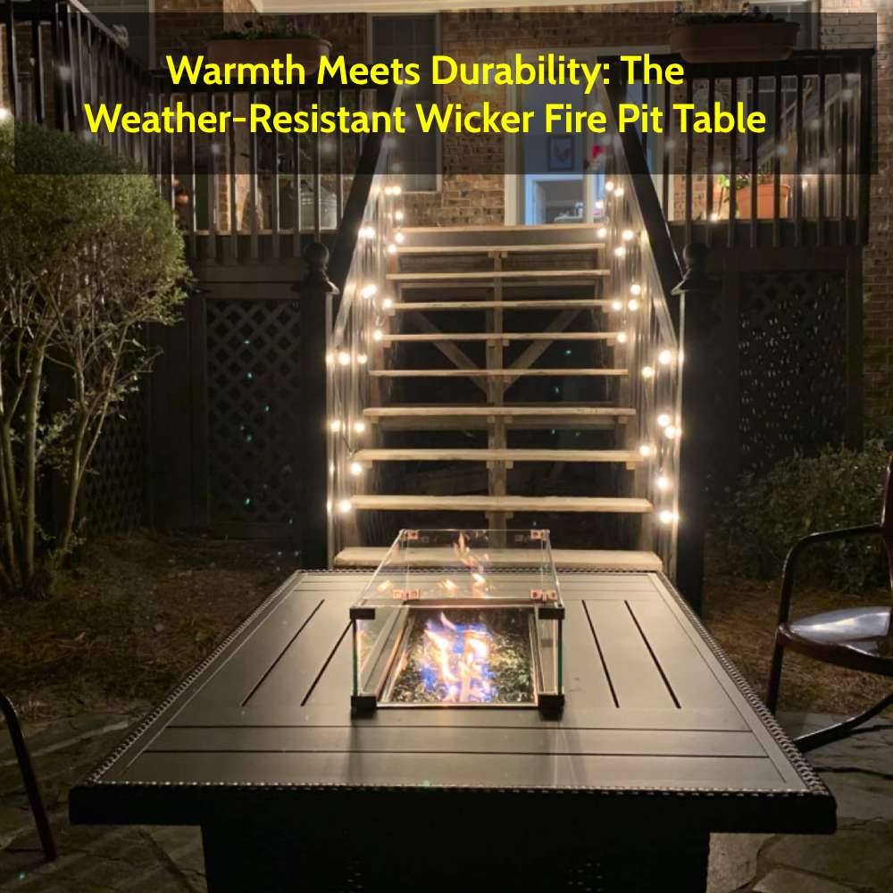wicker table with fire pit